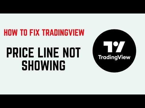 How to Fix TradingView Price Line Not Showing – Last Price Line Enable Fix