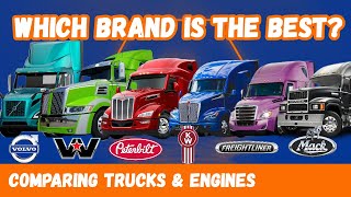 Comparing Semi Trucks & Engine Brands | Freightliner, Kenworth, Volvo, Western Star, MACK