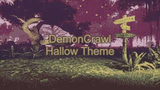 DemonCrawl OST - Hallow Theme