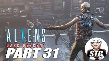 Aliens Dark Descent - Gameplay and Walkthrough - Part 31 - Game Over, Man, Game Over!