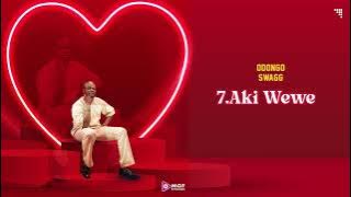 Odongo Swagg - Aki Wewe (Official Music Vizualizer )