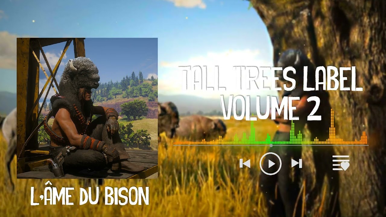 [Hit] Tall Trees Label - L'âme du Bison [Version Extended]