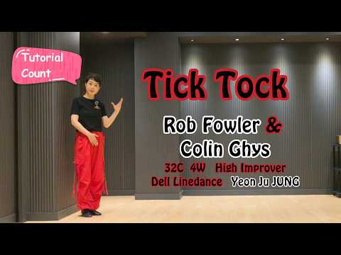 Tick ​​Tock (Tutorial/Count) Linedance/Tick Tock/High Improver/Beginner/Intermediate/#DellLinedan...