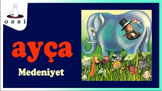 Ayça - Medeniyet Resimi