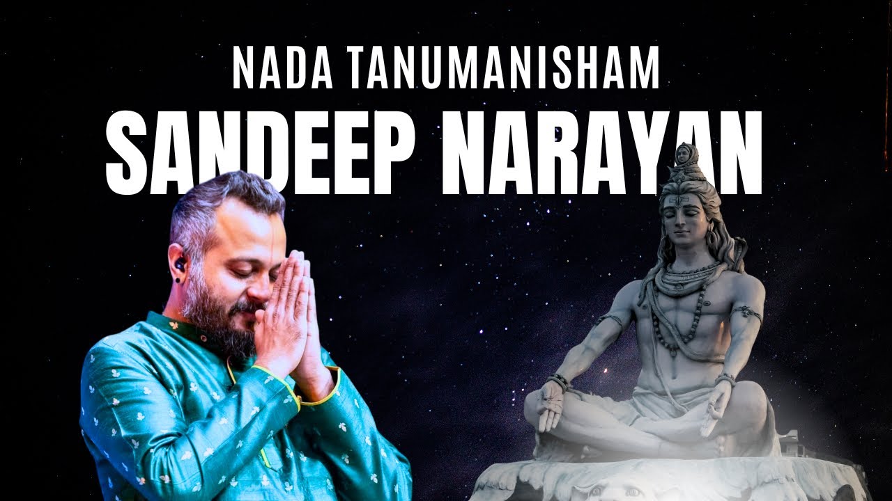 Sandeep Narayan | Nada Tanumanisham Shankaram | Cittaranjani | Adi Talam | Thyagaraja