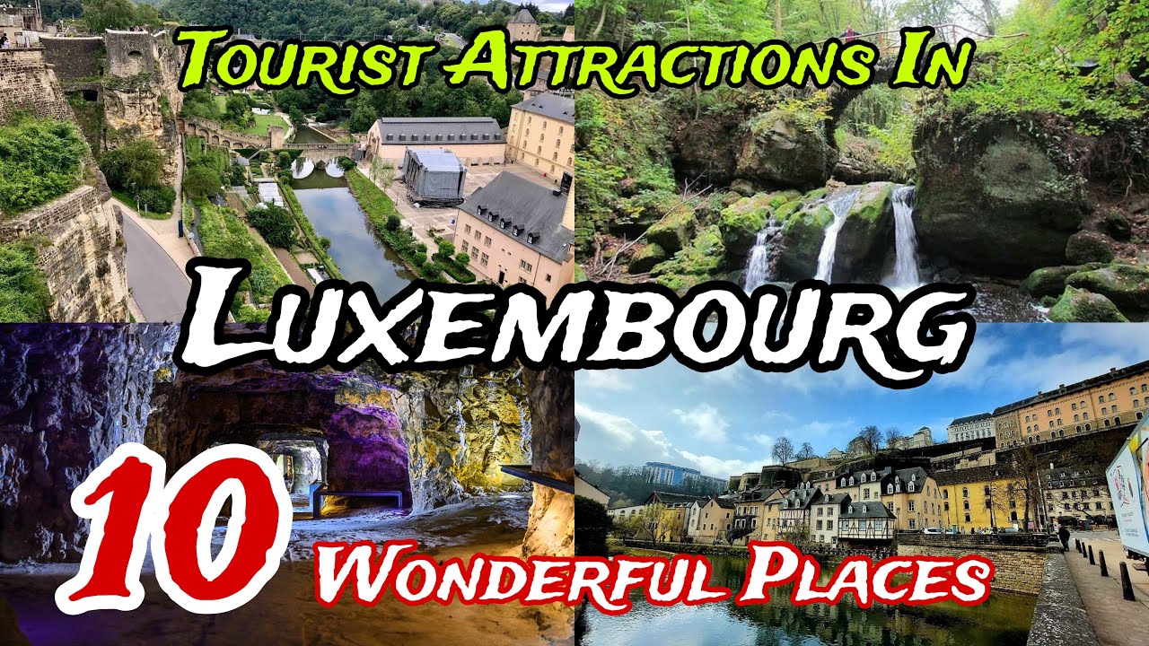 Top 10 Best Places to Visit in Luxembourg  Province 😍 | Belgium 🇧🇪 | Walloon Region 🥰