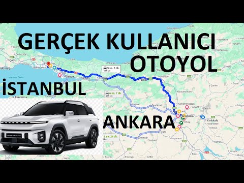 Ssangyong KGM TORRES EVX ANKARA-İSTANBUL GERÇEK KULLANICI DENEYİMİ !!!!!!!!!!!!!!!!!!!!