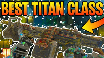 the FORGOTTEN GOD GUN...Best TITAN Class Setup After COD BO4 Update 1.25! (Black ops 4 in 2020)