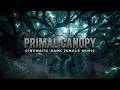 Dark Jungle Cinematic Music - Primal Canopy Creeps | Free Download