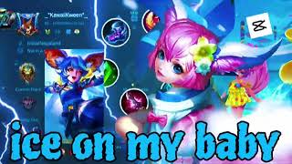 Mlbb Nana Edit Ice On My Baby
