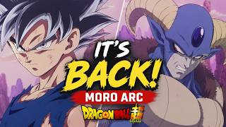 DRAGON BALL SUPER IS BACK... AND MORO WILL LOOK INSANE!!!
