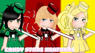candy store heathers gacha #heathers #paravoce #gacha