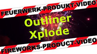 Outliner  - Xplode - Feuerwerk Vorschießen