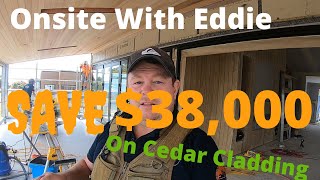 Cedar Cladding - Save $38,000