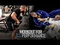 Try This Workout for Bjj Performance