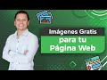 Bancos de imágenes Gratuitos para tu Página Web 💯