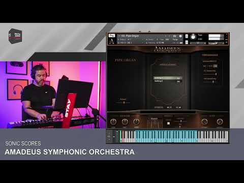 Sonic Scores - Amadeus Symphonic Orchestra - KONTAKT - Pt.2 - All Playing No Talking!