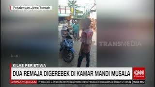 Dua Remaja Digerebek Di Kamar Mandi Musala | REDAKSI MALAM (18/10/21)