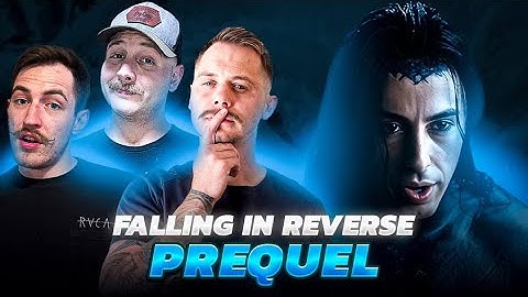 Falling In Reverse - Prequel *REACTION*