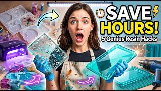 Resin Hacks That Can Save You Hours of Work