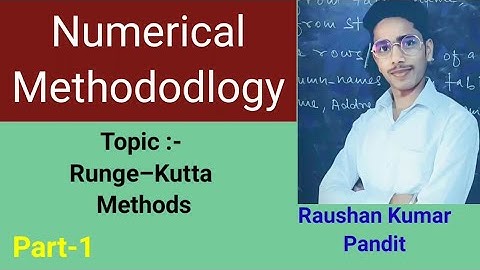 Runge–Kutta Methods(Part -1) | Numerical methododlogy or Method | BCA | B tech