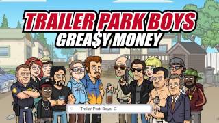 Trailer Park Boys Greasy Money Mobile Game - For Android & iOS! screenshot 1