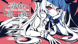 [ The NOexistenceN of you AND me ] Full Playthrough