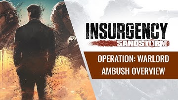Operation: Warlord - Ambush Game Mode Overview