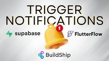 Expert Guide: Trigger Notifications in Supabase and FlutterFlow with Buildship