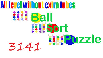 Ball Sort Puzzle Level 3141 🎯 All level without extra tube 😂 Game Walkthrough 😘 Next Hard Level 3145