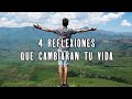 4 REFLEXIONES QUE CAMBIARAN TU VIDA.- Reflexiones diarias, Pensamientos Positivos, Motivación, Dios.