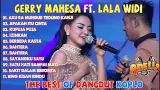 Full Album Gerry Mahesa Ft. Lala Widi Duet Romantis Terbaru 2021 Apakah Itu Cinta