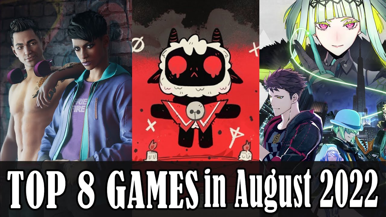 Top 8 Game Releases in August 2022