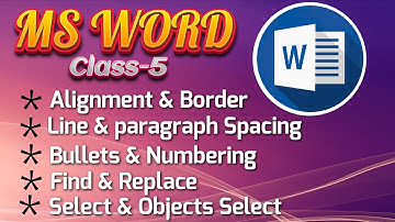 MS Word Paragraph Formatting Bangla Tutorial | Line & Paragraph Spacing | Find | Replace | Select |