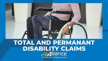 Total & Permanent Disability (TPD) Claim Video - presented by Alliance Lawyers