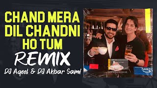 Chand Mera Dil Chandni Ho Tum (Remix) | DJ Aqeel & DJ Akbar Sami | Hum Kisise Kum Naheen (1977)