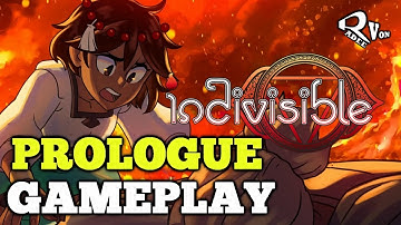 Prologue Gameplay Walkthrough - Indivisible