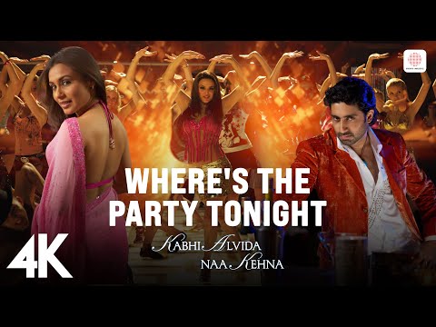 Where's The Party Tonight | 4K Video| Kank |John, Abhishek, Preity | Shaan, Vasundhara Das