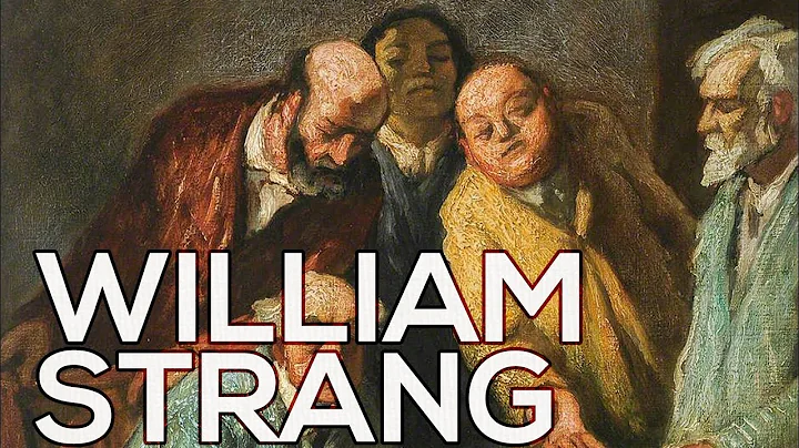 William Strang: A collection of 54 paintings (HD)