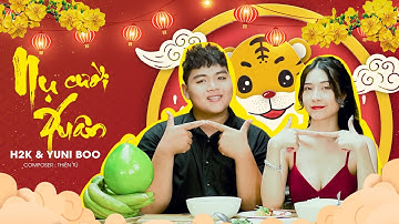 NỤ CƯỜI XUÂN REMIX - H2K & YUNI BOO ( BD REMIX) (Official MV 4k) | HIT TẾT 2022 HOT TIK TOK