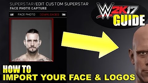 WWE 2K17 - How To IMPORT YOUR FACE & LOGOS Into #WWE2K17 (WWE 2K17 Guide)
