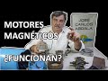 ENERGÍA LIBRE Y MAGNETISMO | Free energy with magnetic motors