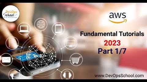 AWS Fundamental Tutorials (2023)- Part -1/7