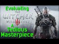 Evaluating the witcher 3  a tedious masterpiece