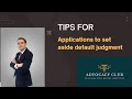 John doves tips for setting aside default judgment