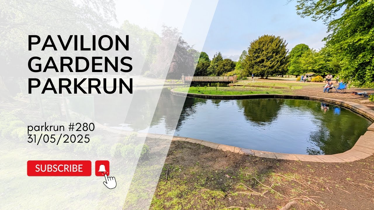 Pavilion Gardens parkrun, #280 on 31/05/25