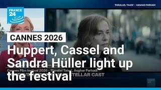 Huppert, Cassel and Sandra Hüller light up Cannes 2026 as Farhadi and Pawlikowski premiere new films