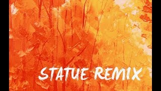 Smith & Thell - Statue (BUNT. Remix)