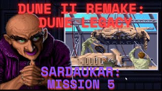Dune 2 Legacy   Sardaukar Mission 5