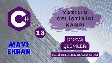 #yazılım #csharp | C# -13-  DOSYA İŞLEMLERİ